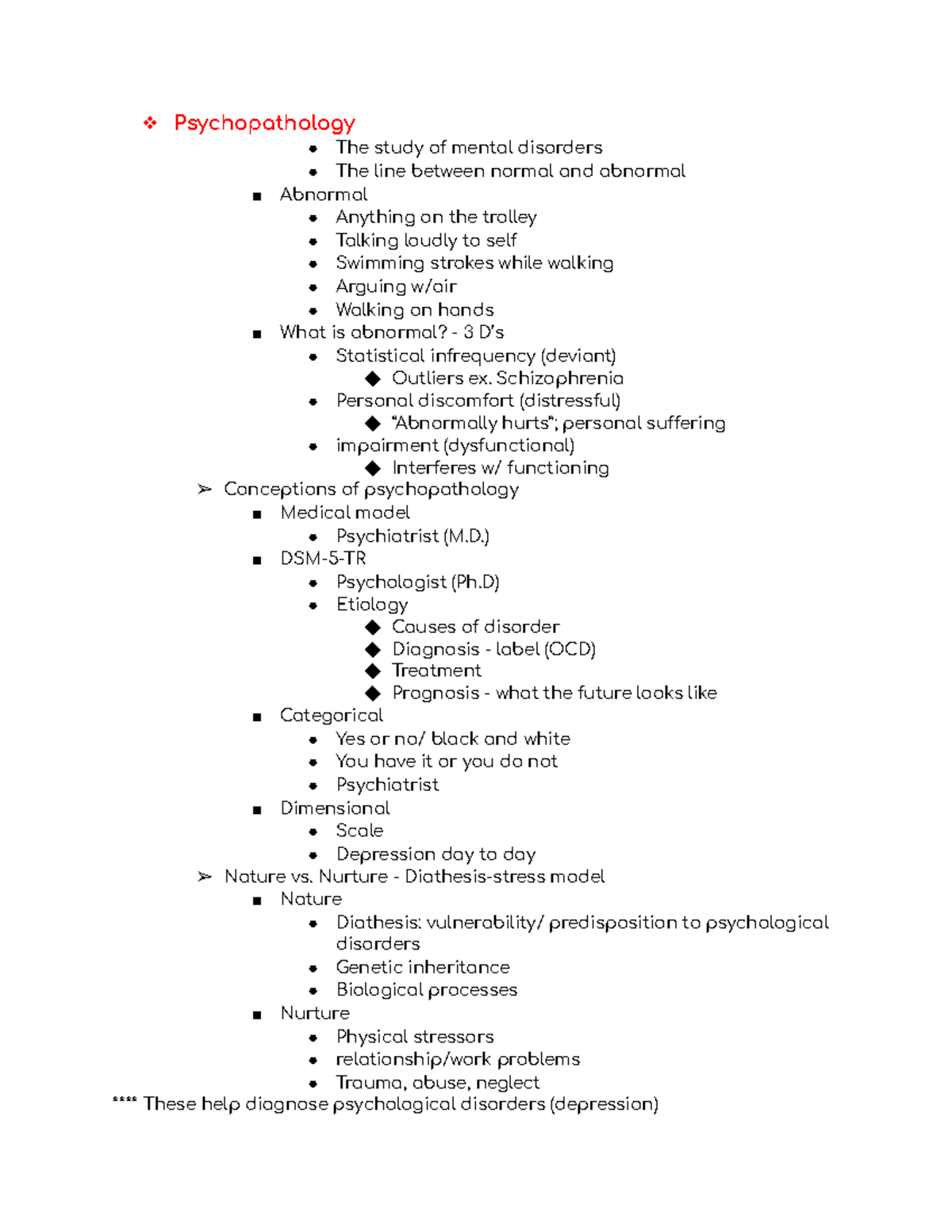 Psych exam 4 Psychopathology The study of mental disorders The line