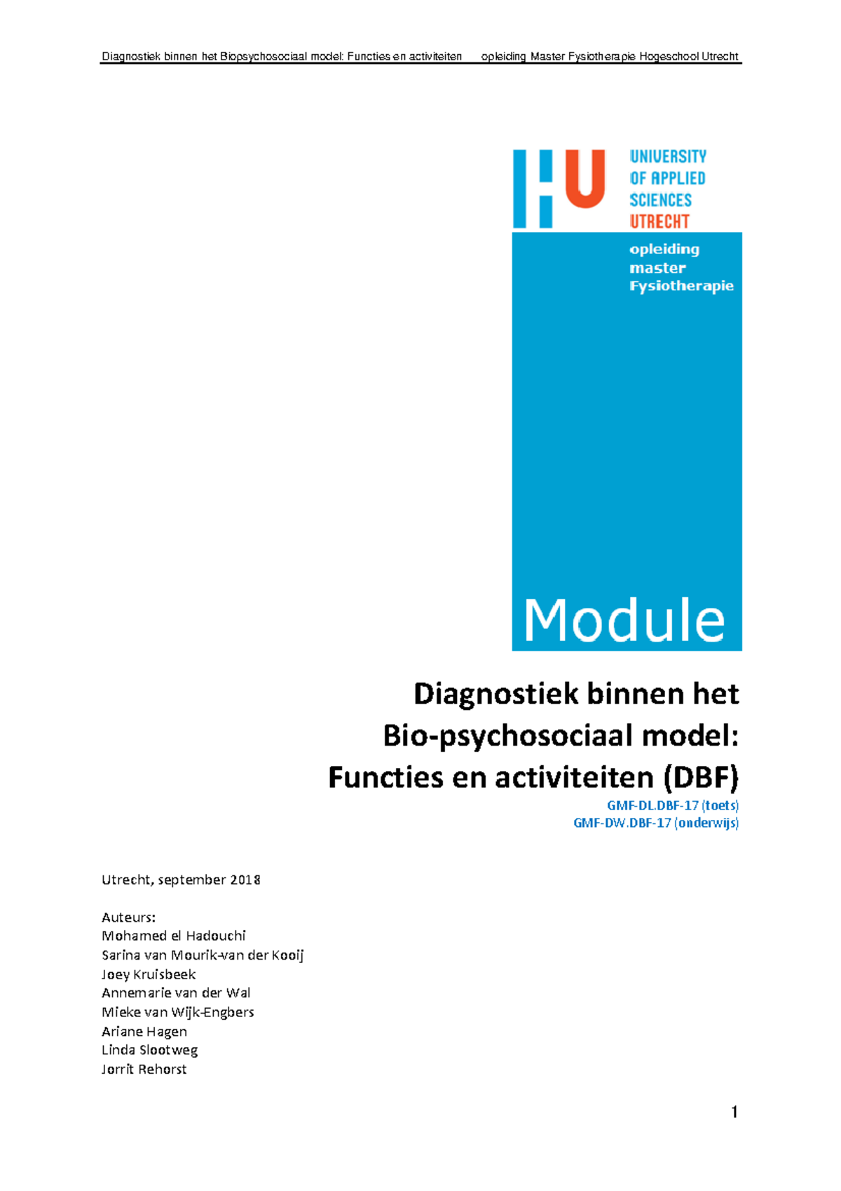 DBF module 2018-2019 - Diagnostiek binnen het Biopsychosociaal model ...