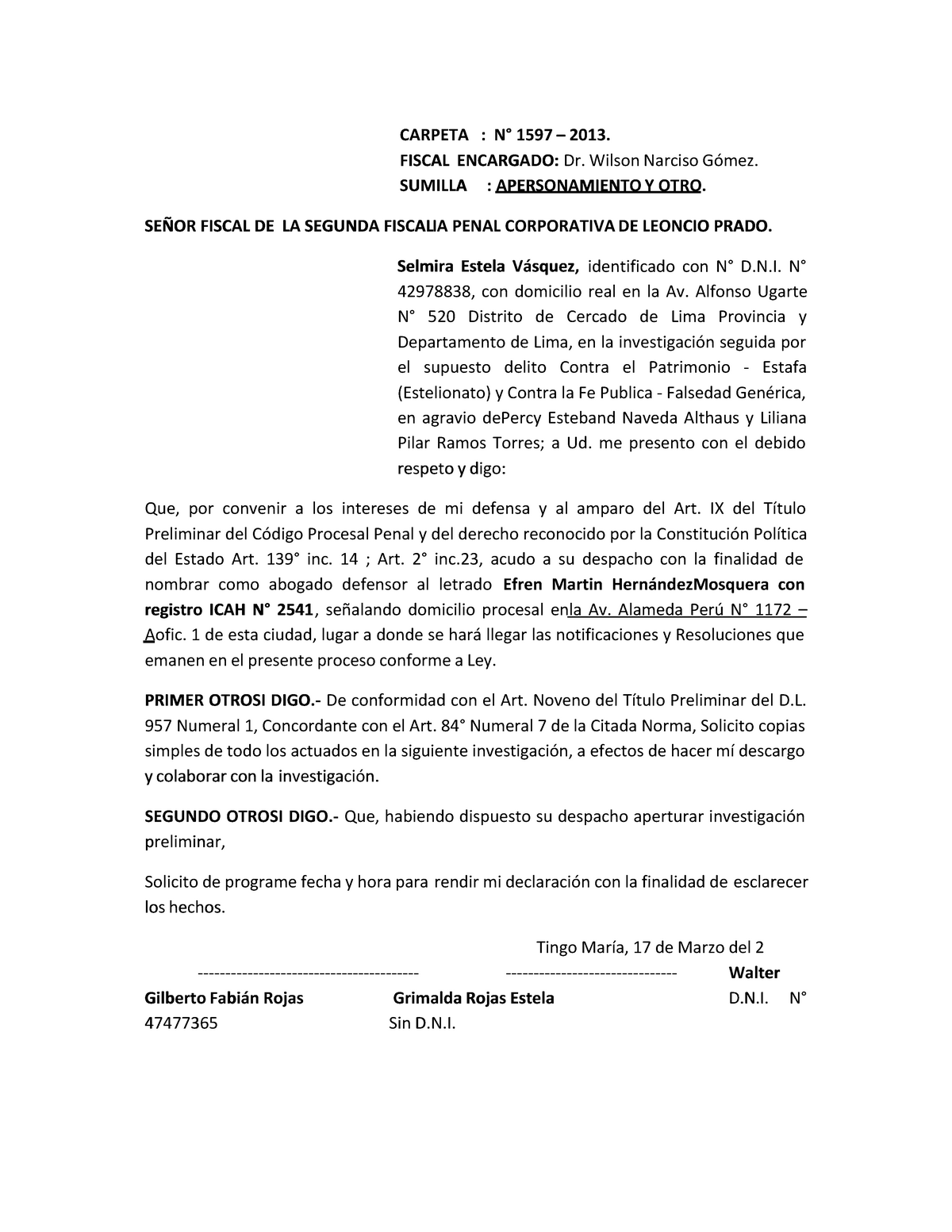 Apersonamiento a la fiscalia - CARPETA CARPETA : N° : N° 15971597 – – 2013.  2013. FISCAL - Studocu