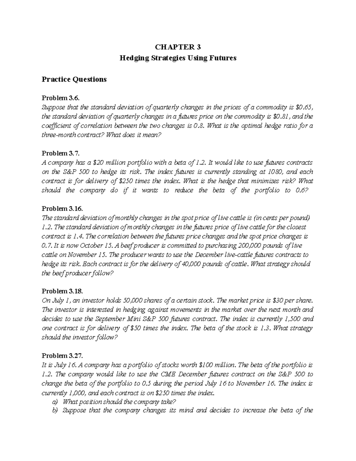 Chapter 3 - Practice Questions - CHAPTER 3 Hedging Strategies Using ...