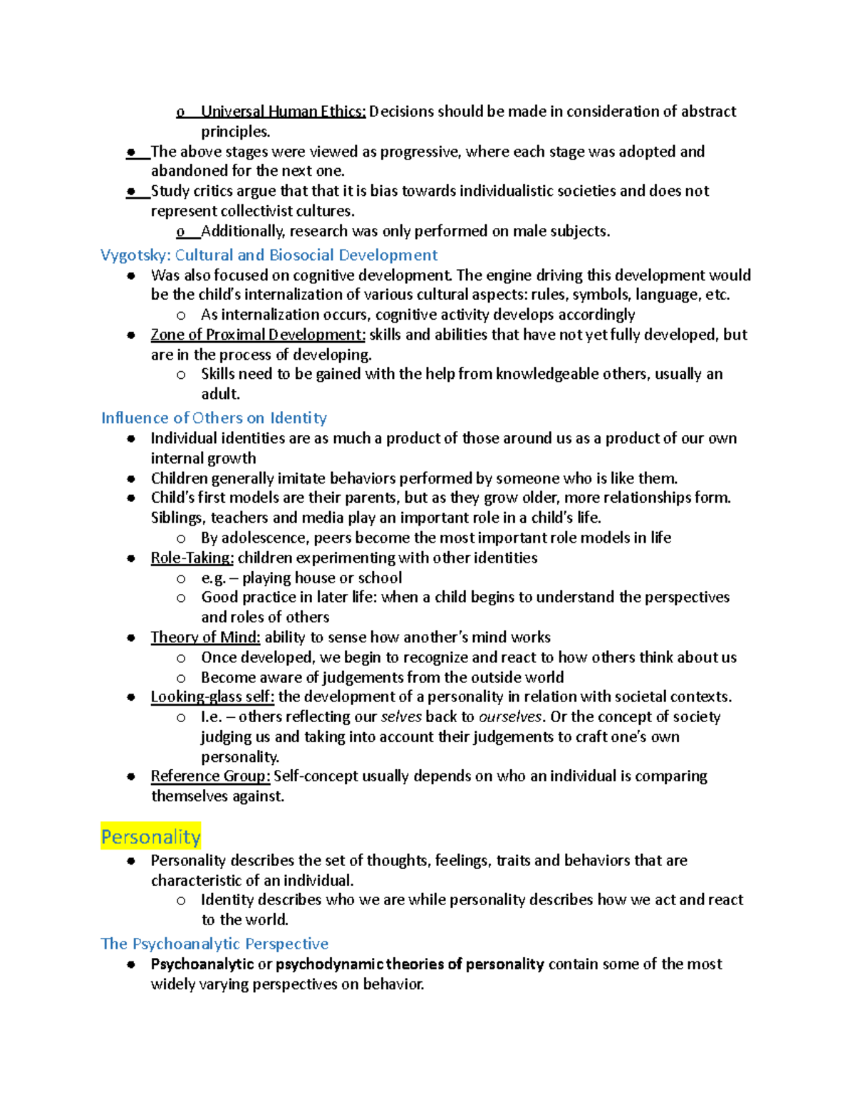 Identity and Personality - o Universal Human Ethics: Decisions should ...