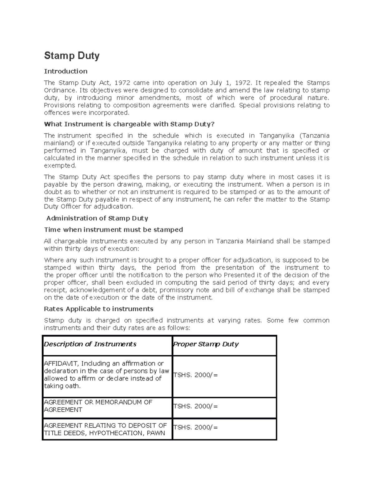 Stamp Duty nill Stamp Duty Introduction The Stamp Duty Act, 1972