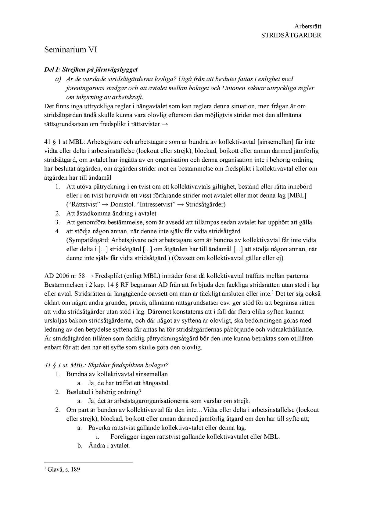 Seminarium 6 (VI), Arbetsrätt - Arbetsrätt STRIDSÅTGÄRDER Seminarium VI ...