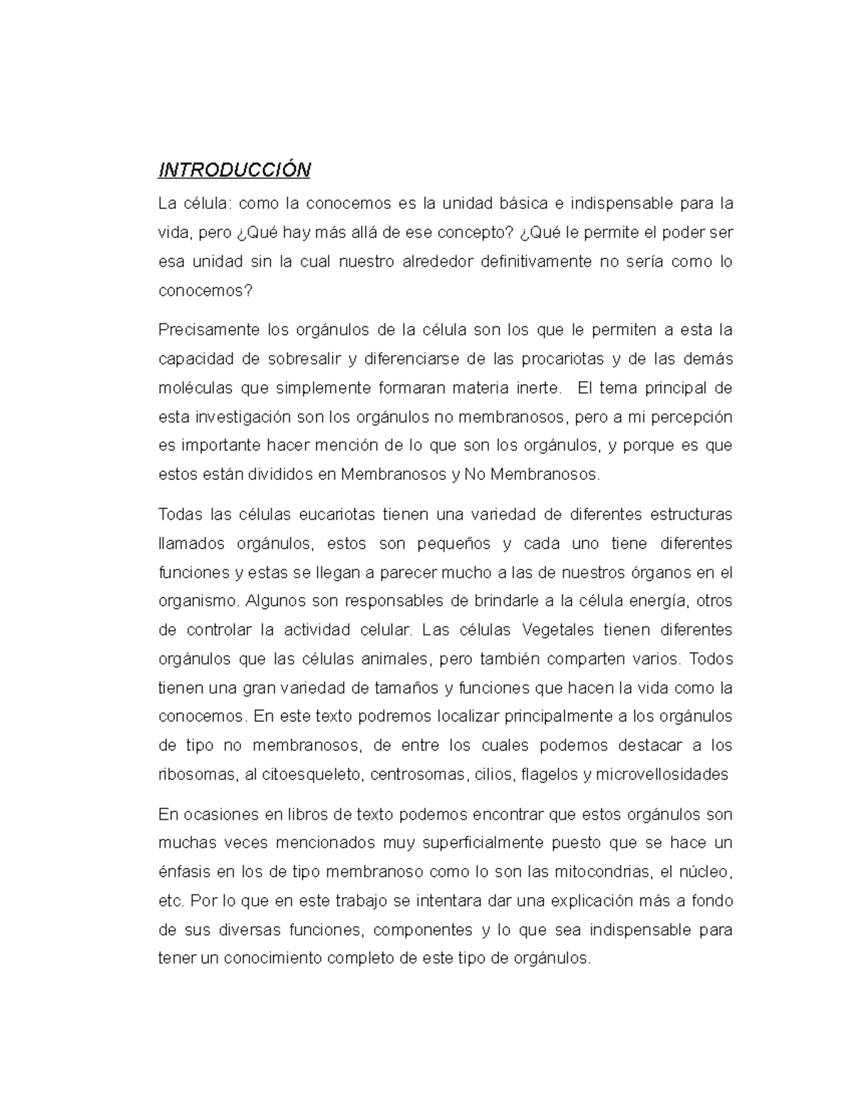 Su citoplasma del es cual principal funcion