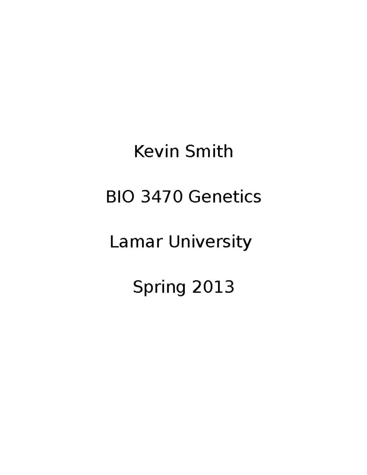 Lab Notebook Kevin Smith BIO 3470 Lamar University Spring