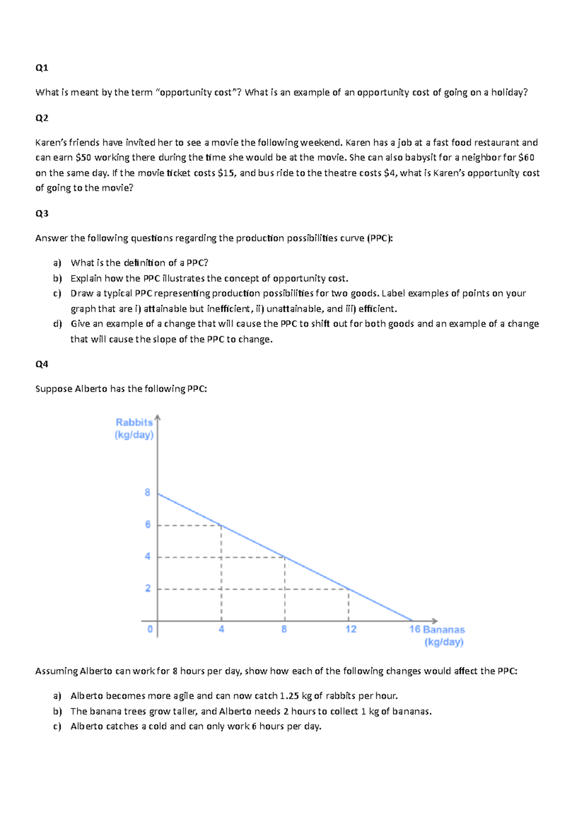 ECON1101 Week 1 Tutorial Questions Q What is meant by the term