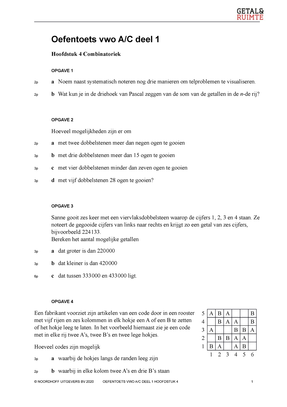 Oefentoets H4 - Getal En Ruimte - Oefentoets Vwo A/C Deel 1 Hoofdstuk 4  Combinatoriek Opgave 1 2P A - Studeersnel