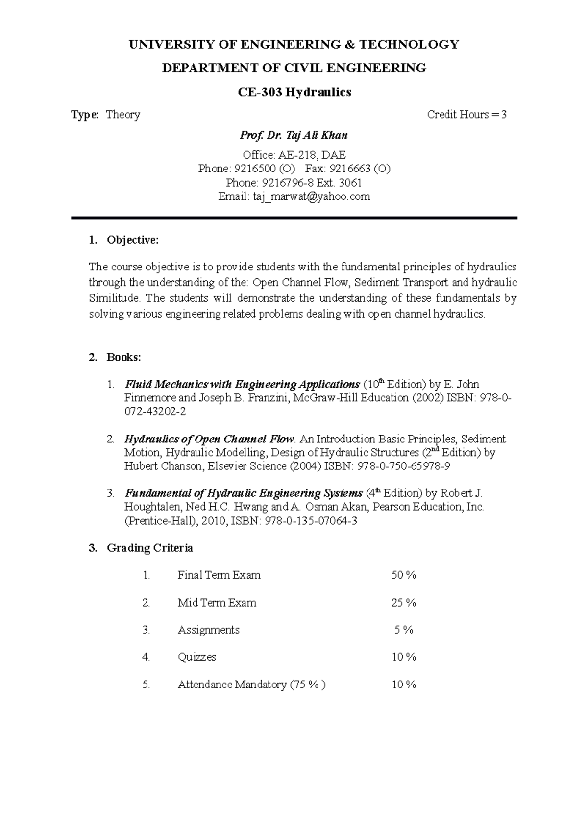 CE303 Hydraulics Course Outline UNIVERSITY OF ENGINEERING