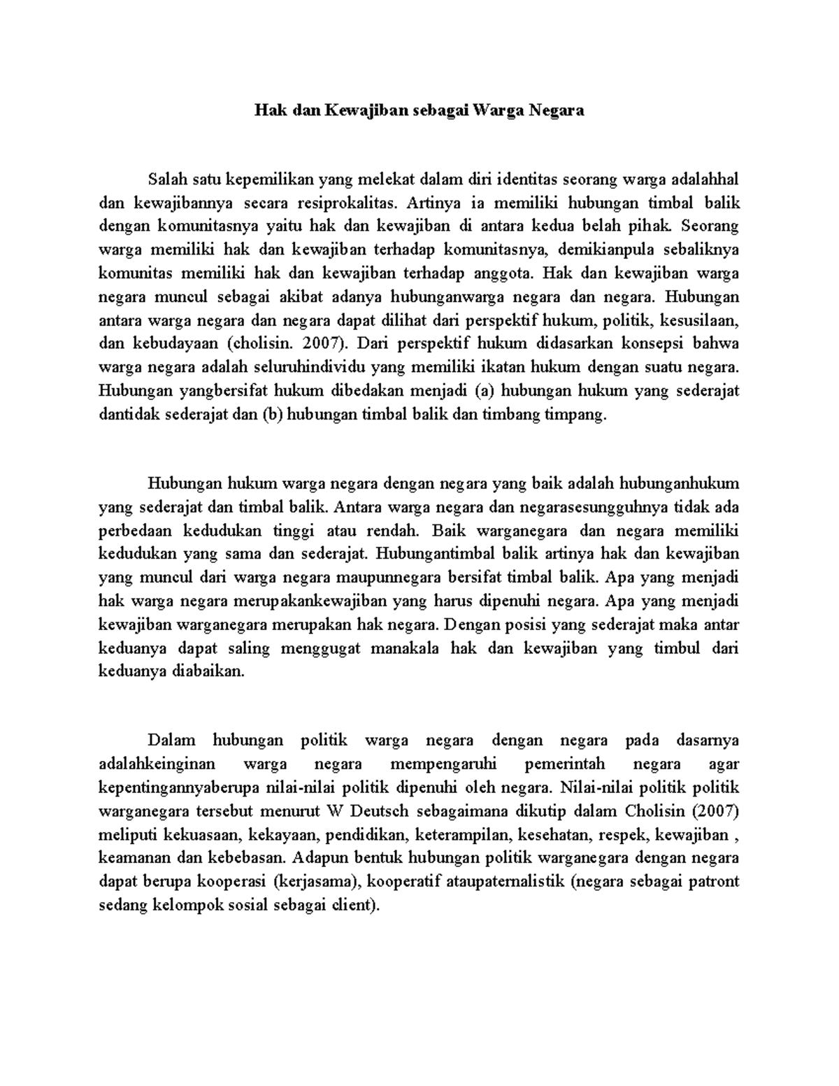 Hak dan Kewajiban sebagai Warga Negara Artinya ia memiliki hubungan