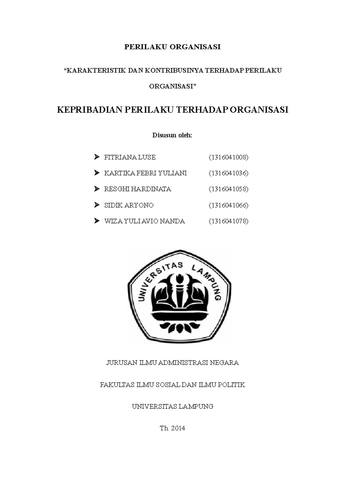 Perilaku Organisasi - PERILAKU ORGANISASI “KARAKTERISTIK DAN ...