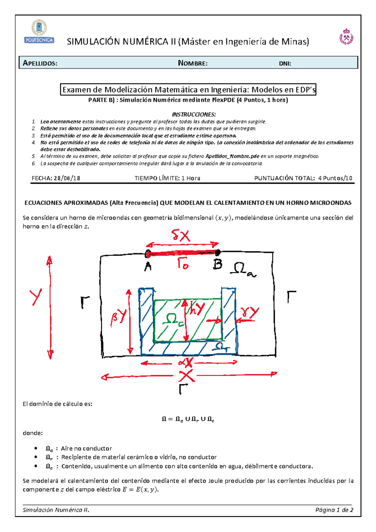 2018 Examen Extraordinario B Modelizacion - SIMULACIÓN NUMÉRICA II ...