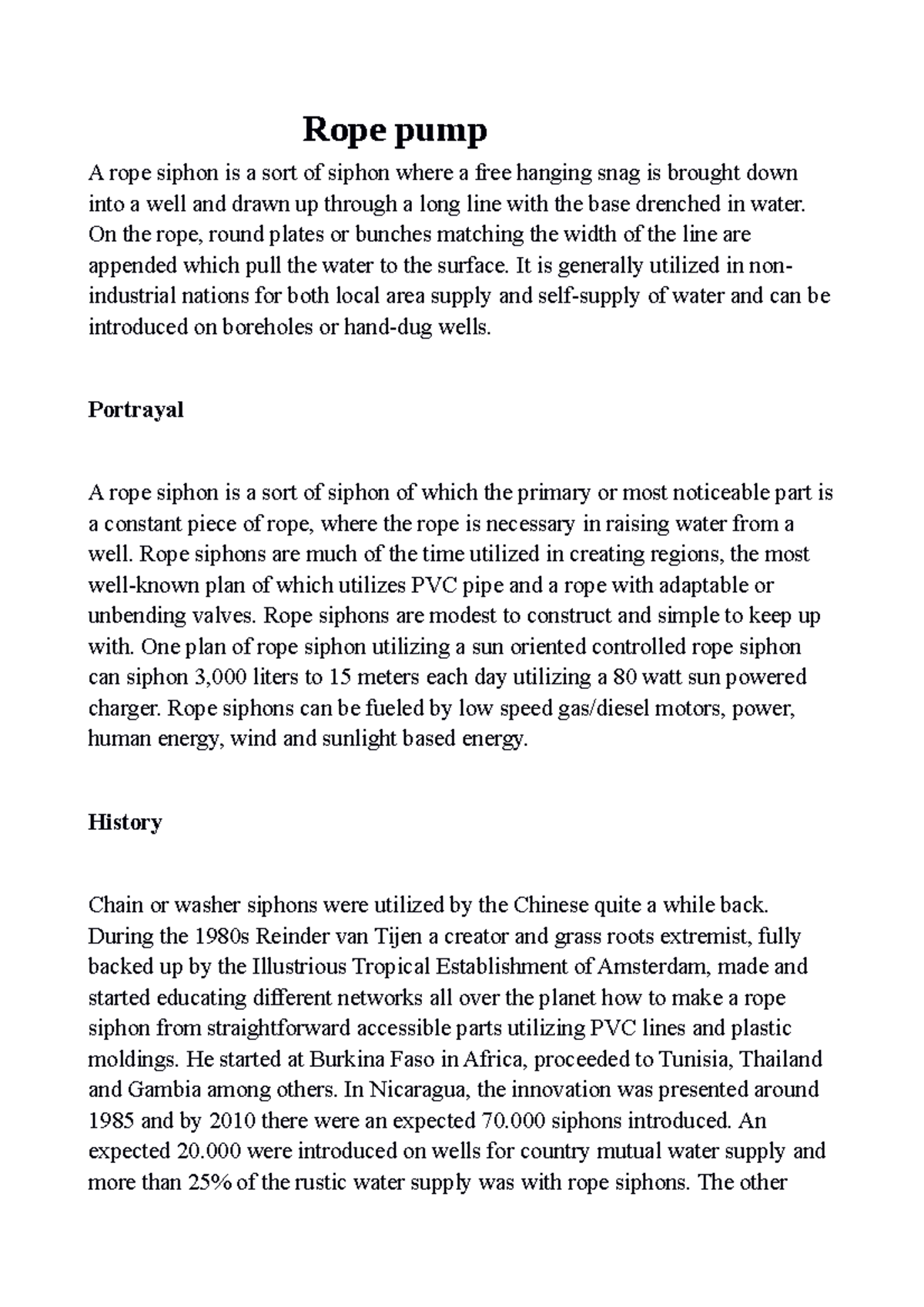 Rope pump - Ifah - Rope pump A rope siphon is a sort of siphon where a ...