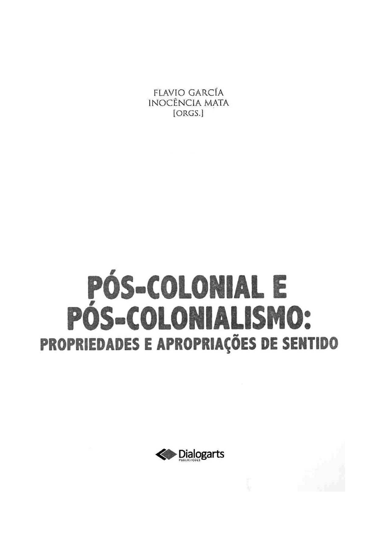 A Configuracao Da Colonialidade Do Saber - Literatura E Educação - Studocu