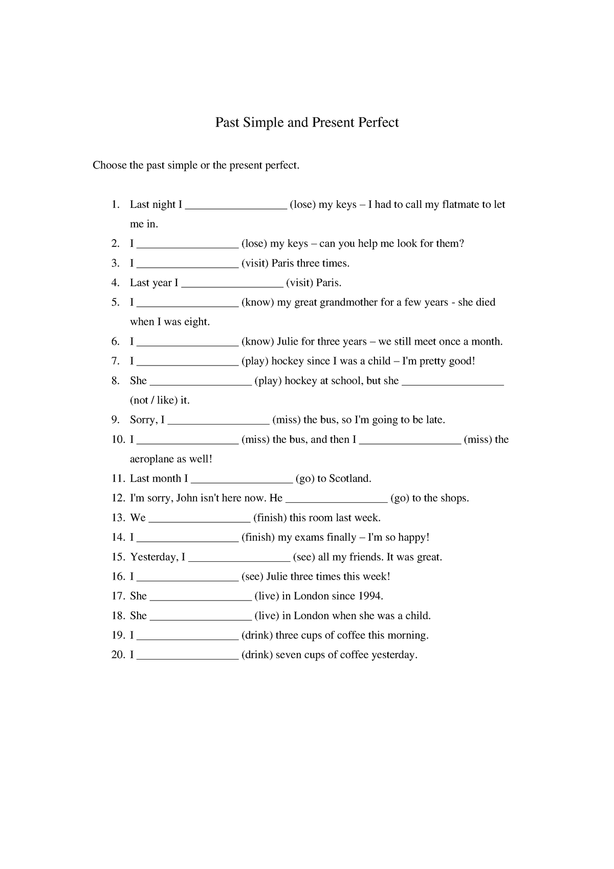 Present perfect or past simple split 1 - 1 ©perfect-english-grammar May ...