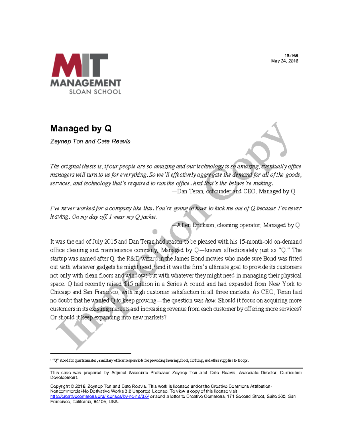 ManagedbyQ Case Study This case was prepared by Adjunct Associate