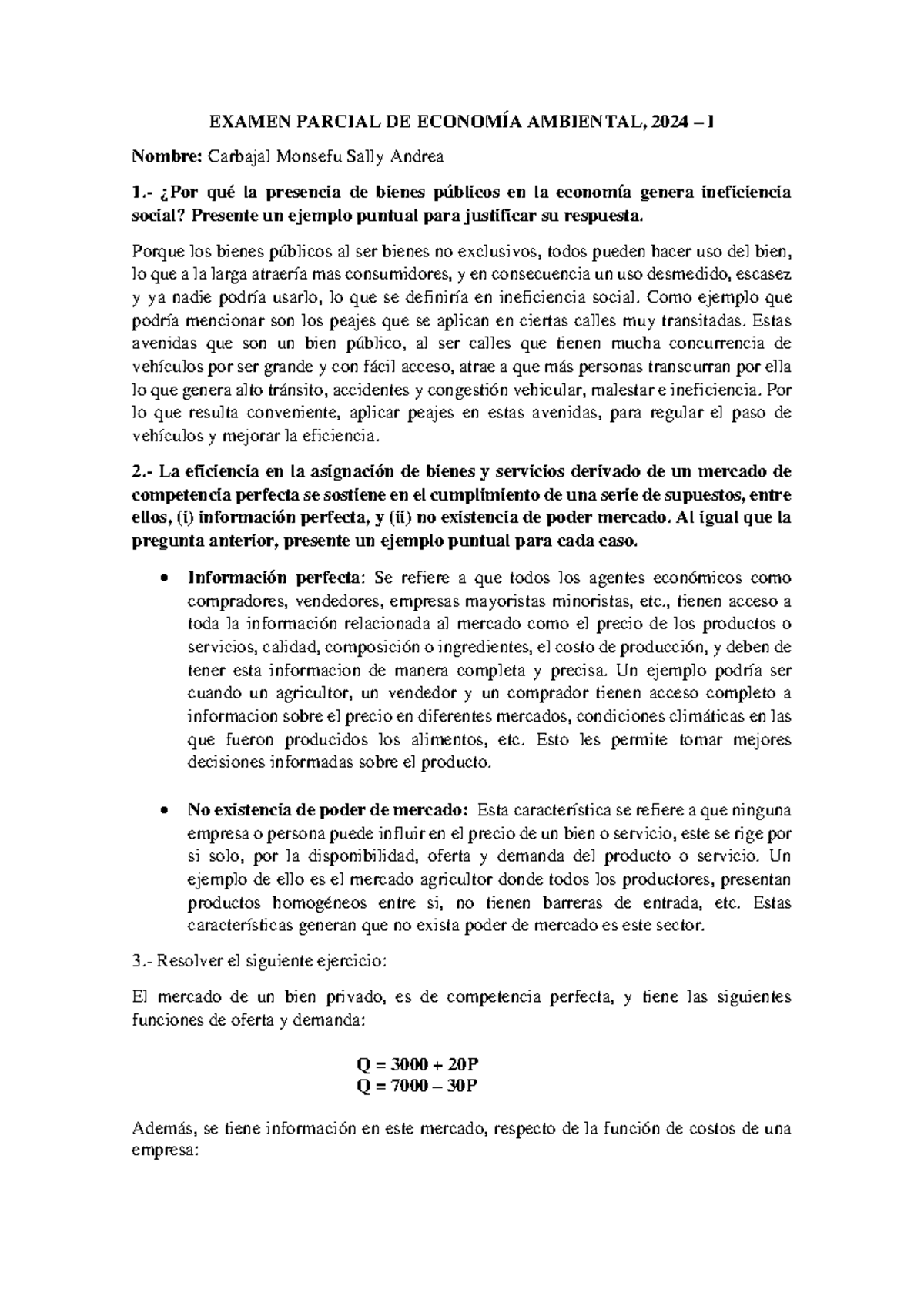 Examen Parcial UPC 24 1 - EXAMEN PARCIAL DE ECONOMÍA AMBIENTAL, 2024 ...