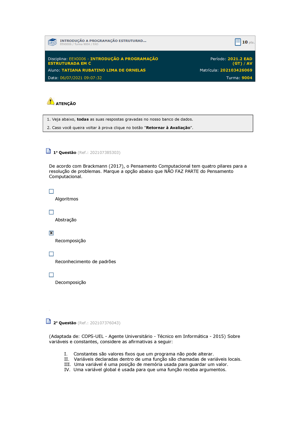 Algoritmo que retorna o maior número dentro de um vetor de números inteiros  no portugol Studio 