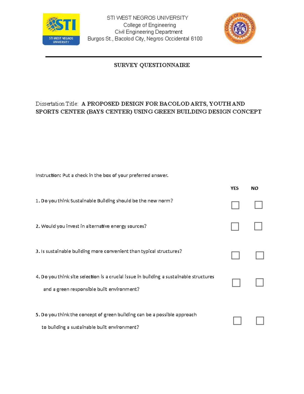Survey- Questionnaire - STI WEST NEGROS UNIVERSITYCollege of ...