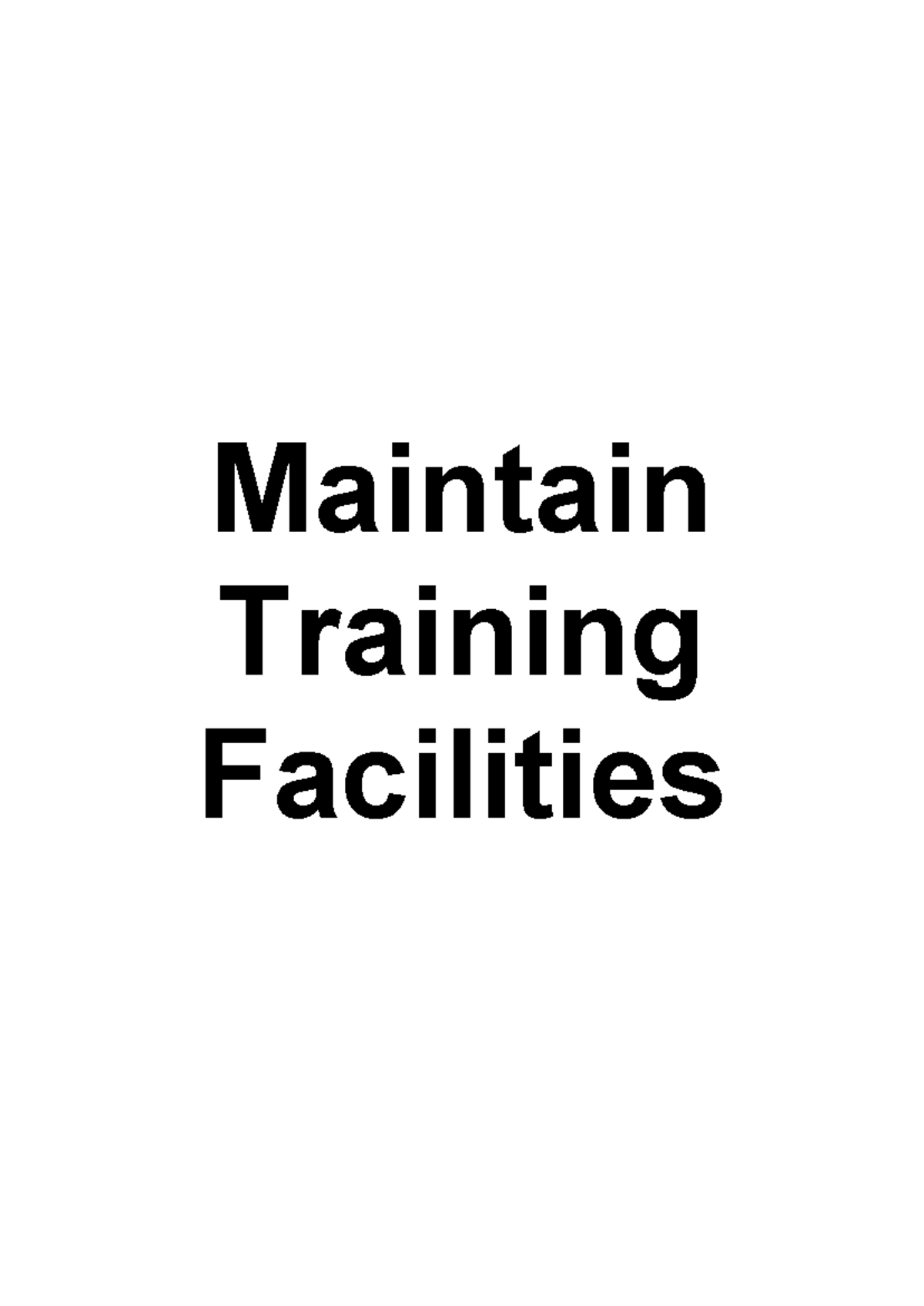 Maintain-Training-Facilities - Maintain Training Facilities Template ...