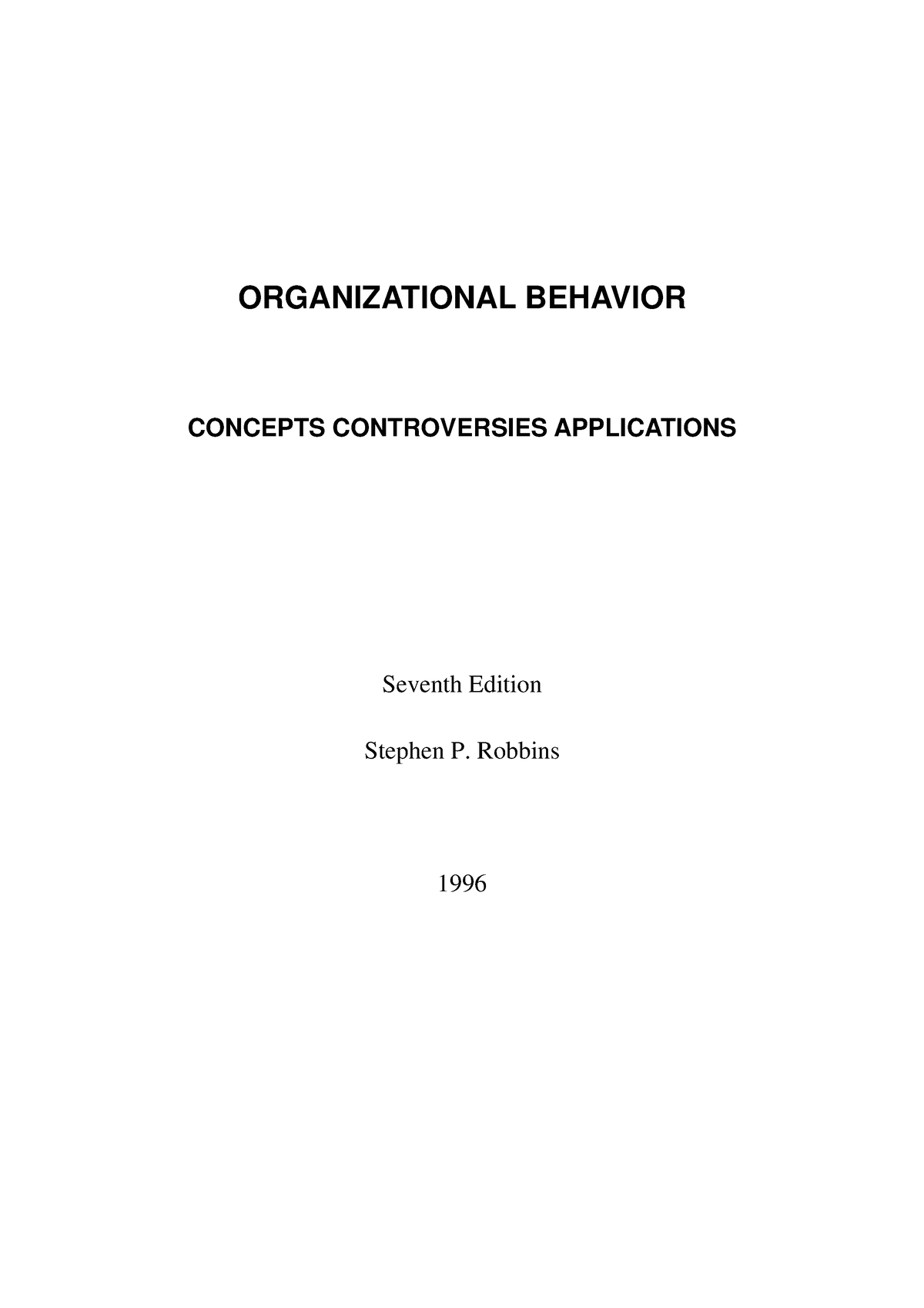 Stephen P Robbins Organizational Behavior Full - ORGANIZATIONAL ...