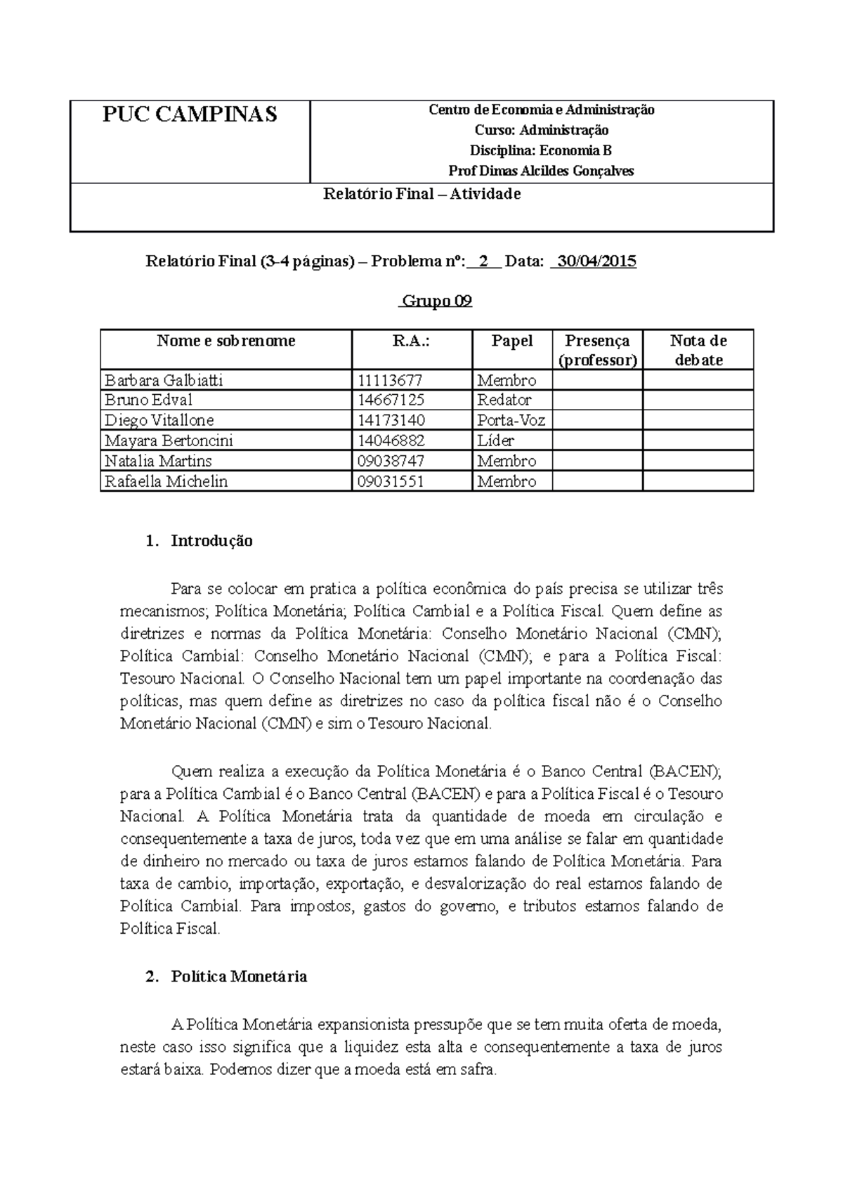 Eco B - Relat+â-¦rio Final Caso 2 - Centro De Economia E Administração ...