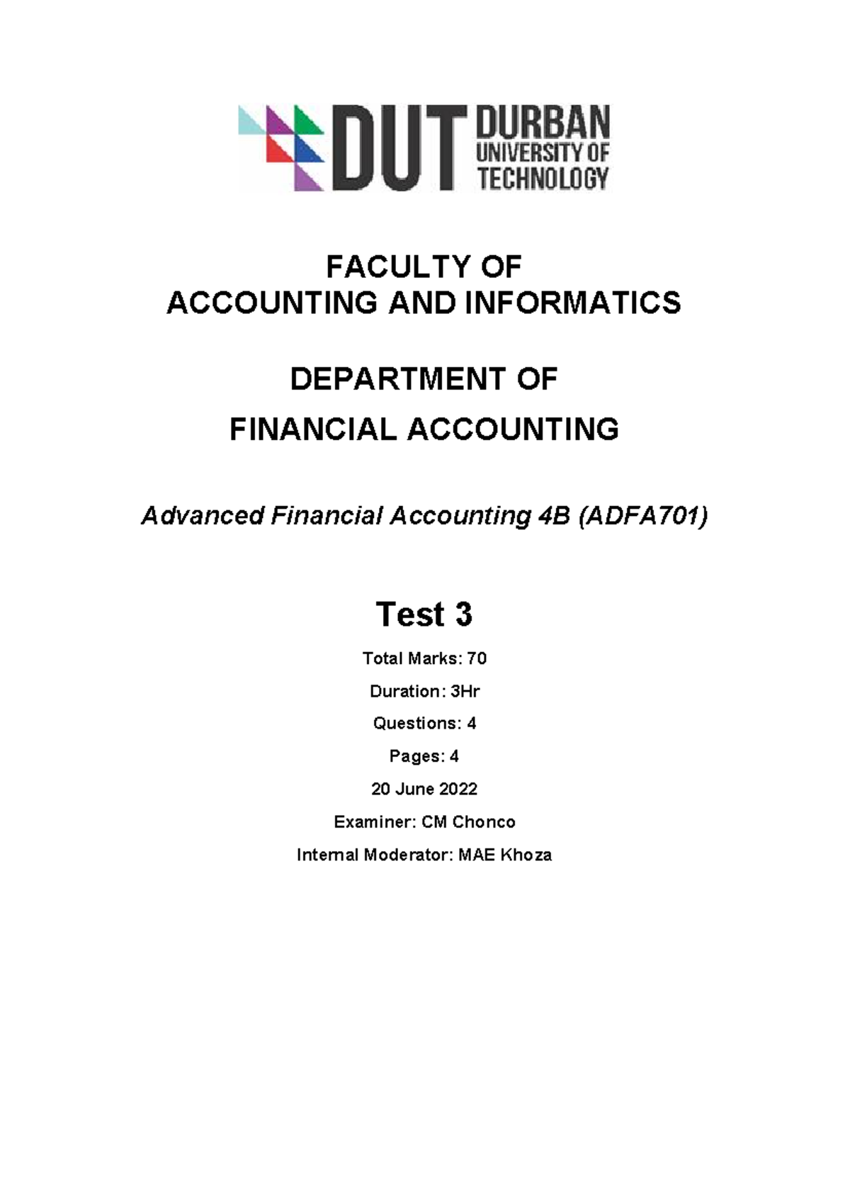 Test 3 Questions - FACULTY OF ACCOUNTING AND INFORMATICS DEPARTMENT OF ...