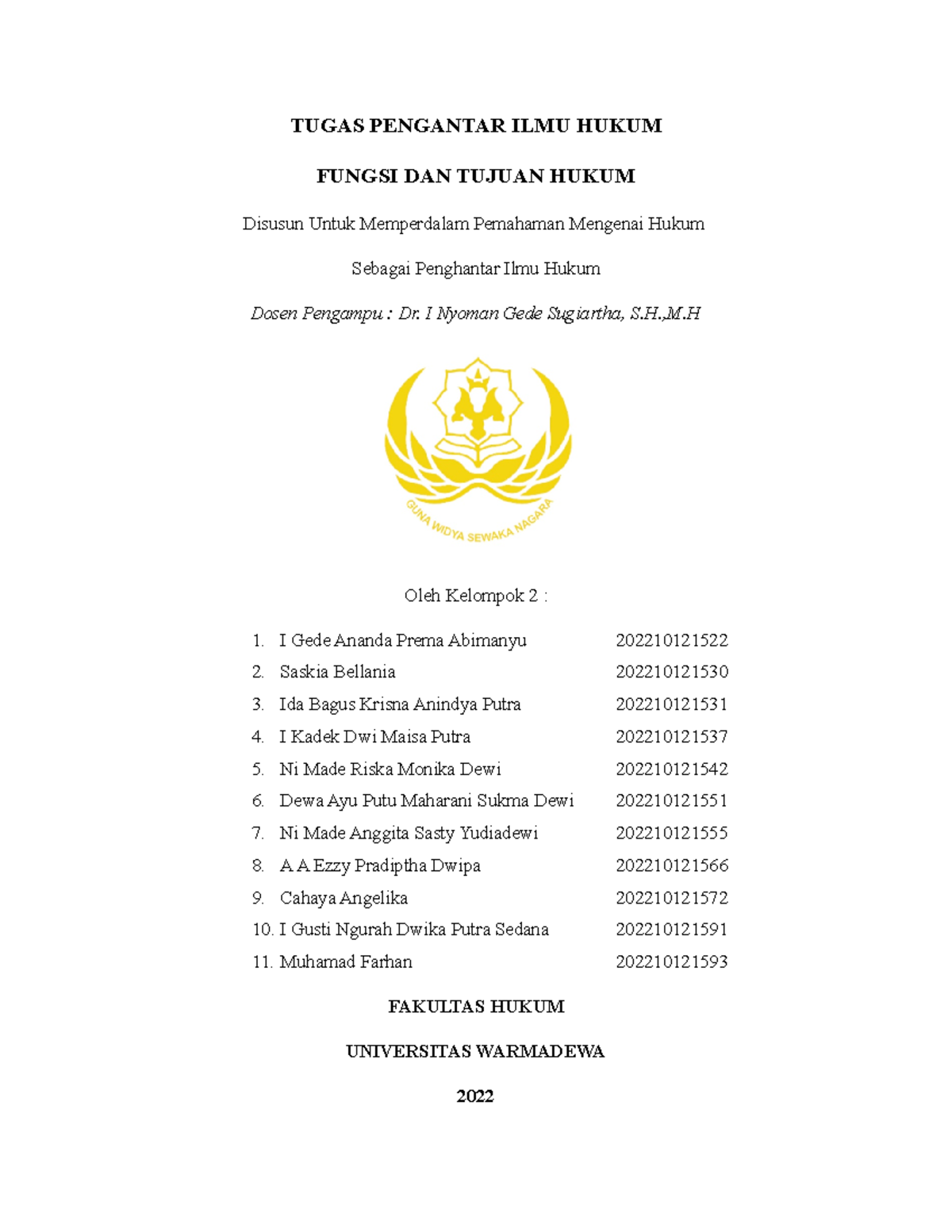 Tugas Klp 2 Pih - Test - TUGAS PENGANTAR ILMU HUKUM FUNGSI DAN TUJUAN ...