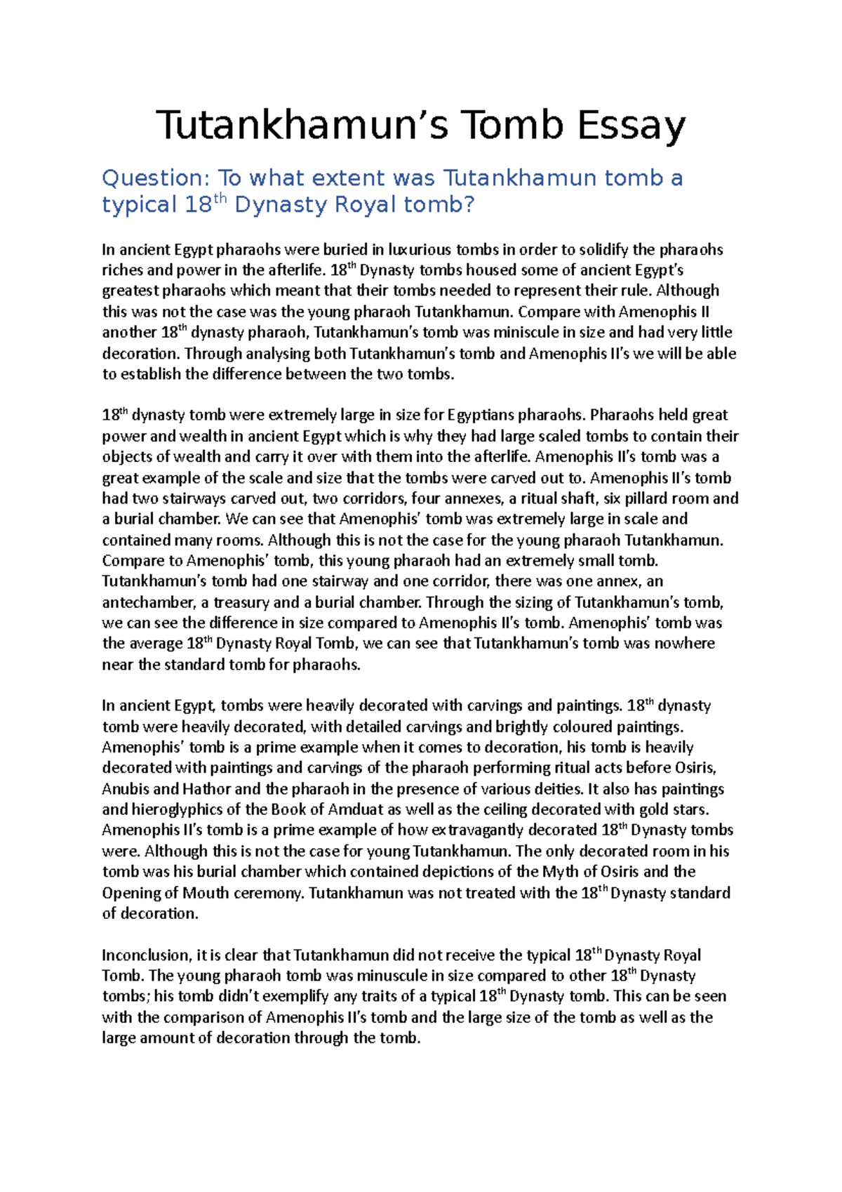 Tutankhamun Essay - notes - Tutankhamun’s Tomb Essay Question: To what ...