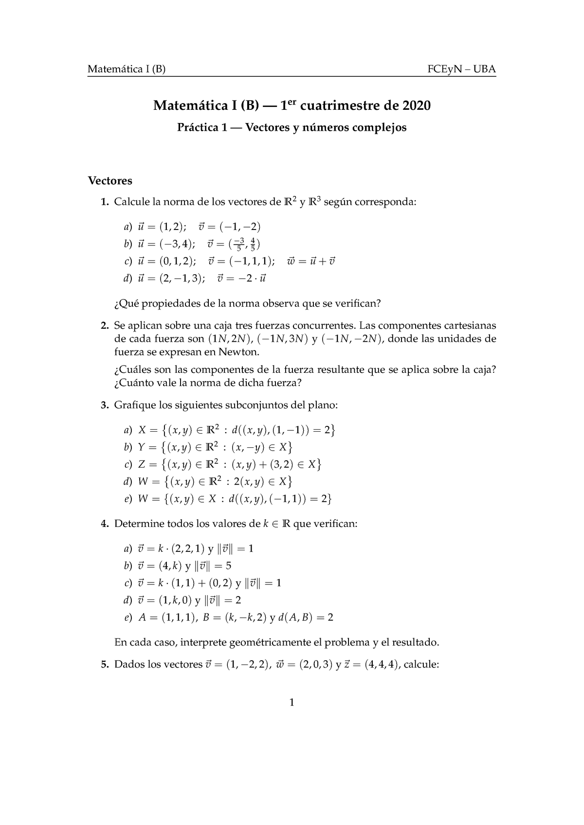 Practica 1 - Matemática 1 - Matem ́atica I (B) — 1 Er Cuatrimestre De ...