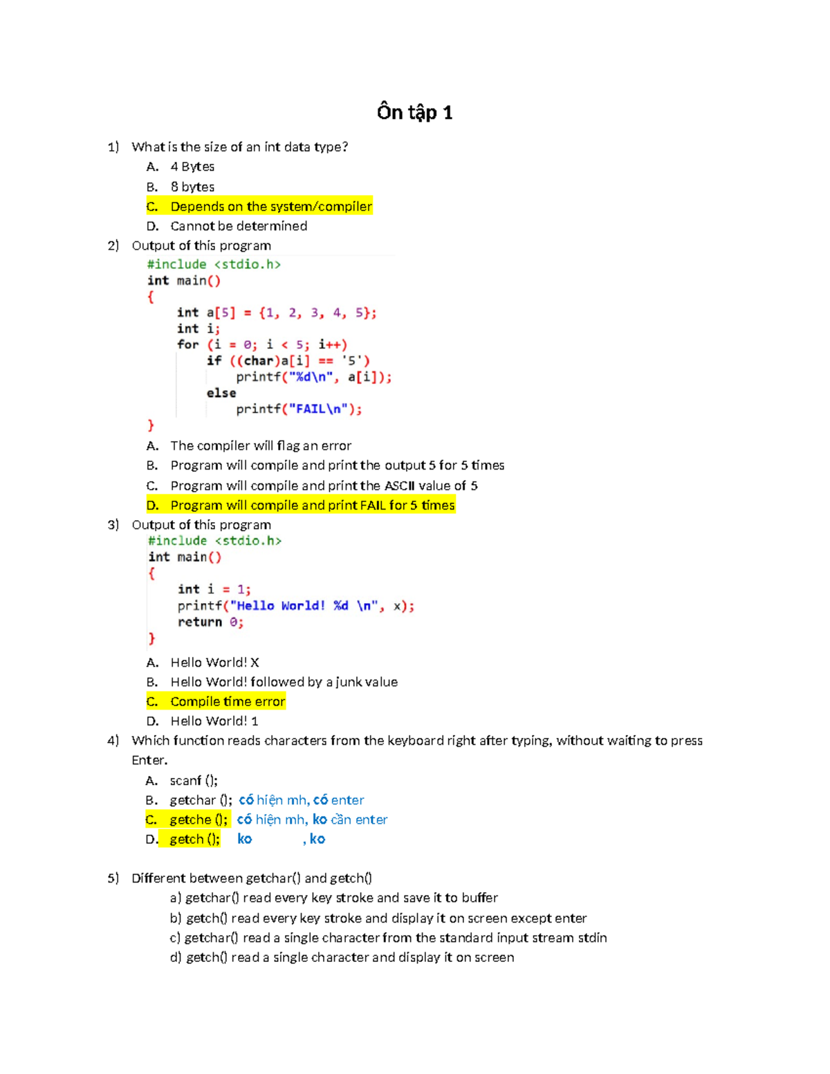 Ôn tập 1 - dsgdg - Ôn tập 1 What is the size of an int data type? A. 4 ...
