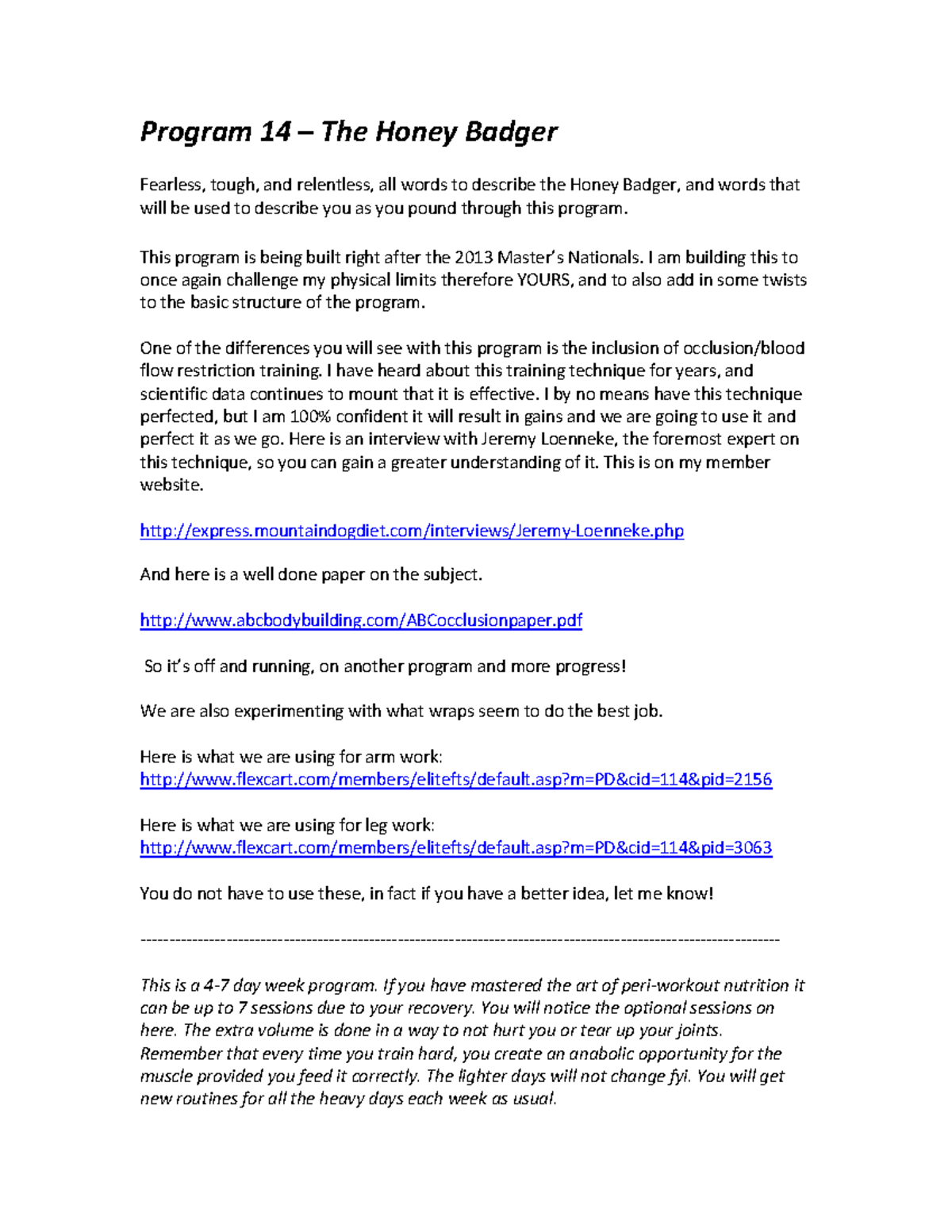 14thehoneybadger compress Program 14 The Honey Badger Fearless