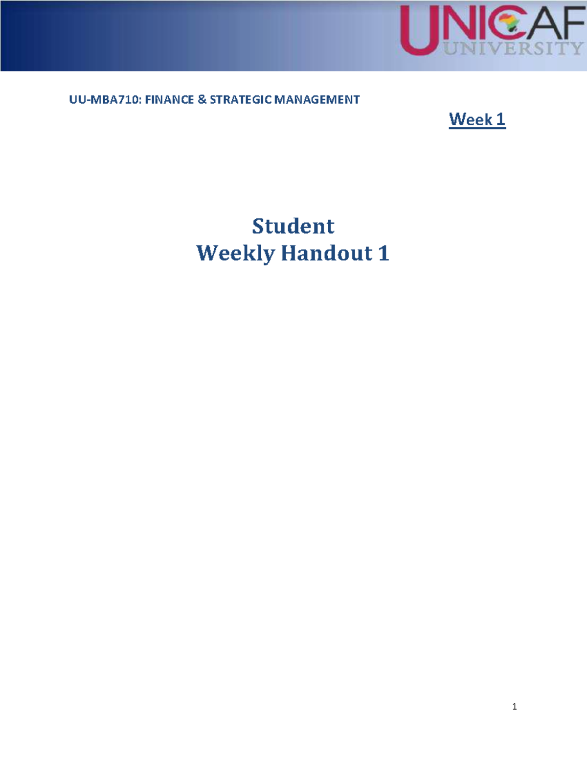 Topic Overview - Week 1 - UU-MBA710: FINANCE & STRATEGIC MANAGEMENT ...