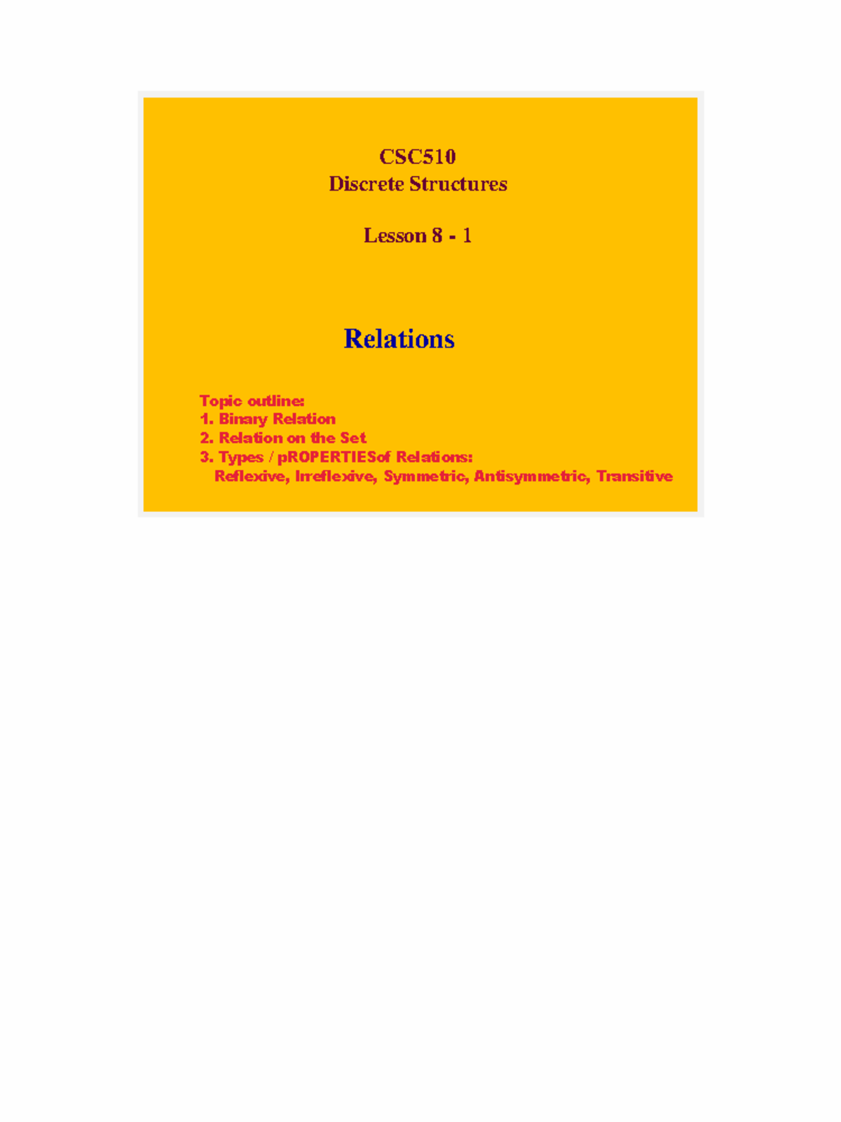 Lesson 8 - 1(Relation) - Lecture notes 8 - CSC Discrete Structures ...