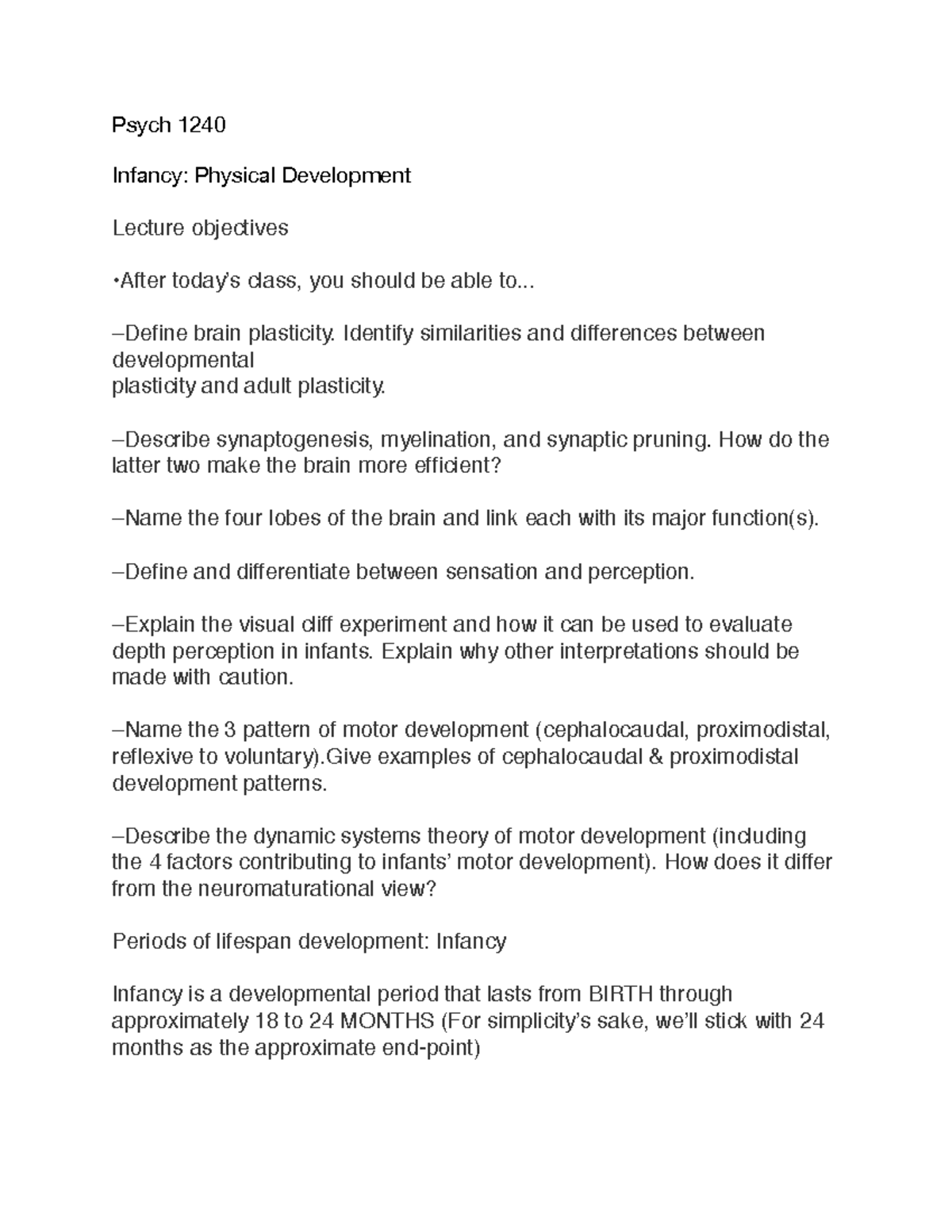 Psych 1240 notes 4 Psych 1240 Infancy Physical Development Lecture