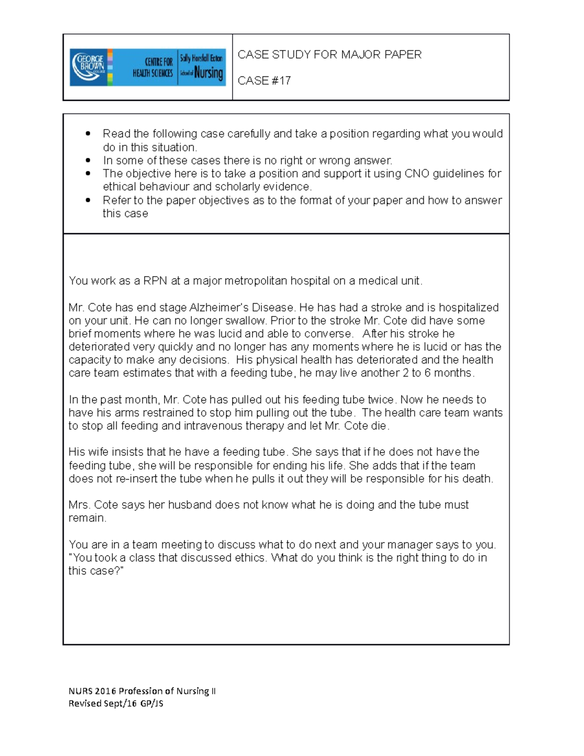 Ethics Case #17 - CASE STUDY FOR MAJOR PAPER CASE Read the following ...