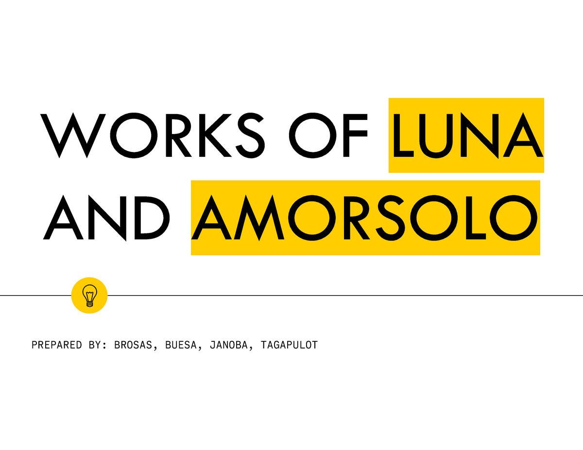 Works Of Luna And Amorsolo Studocu