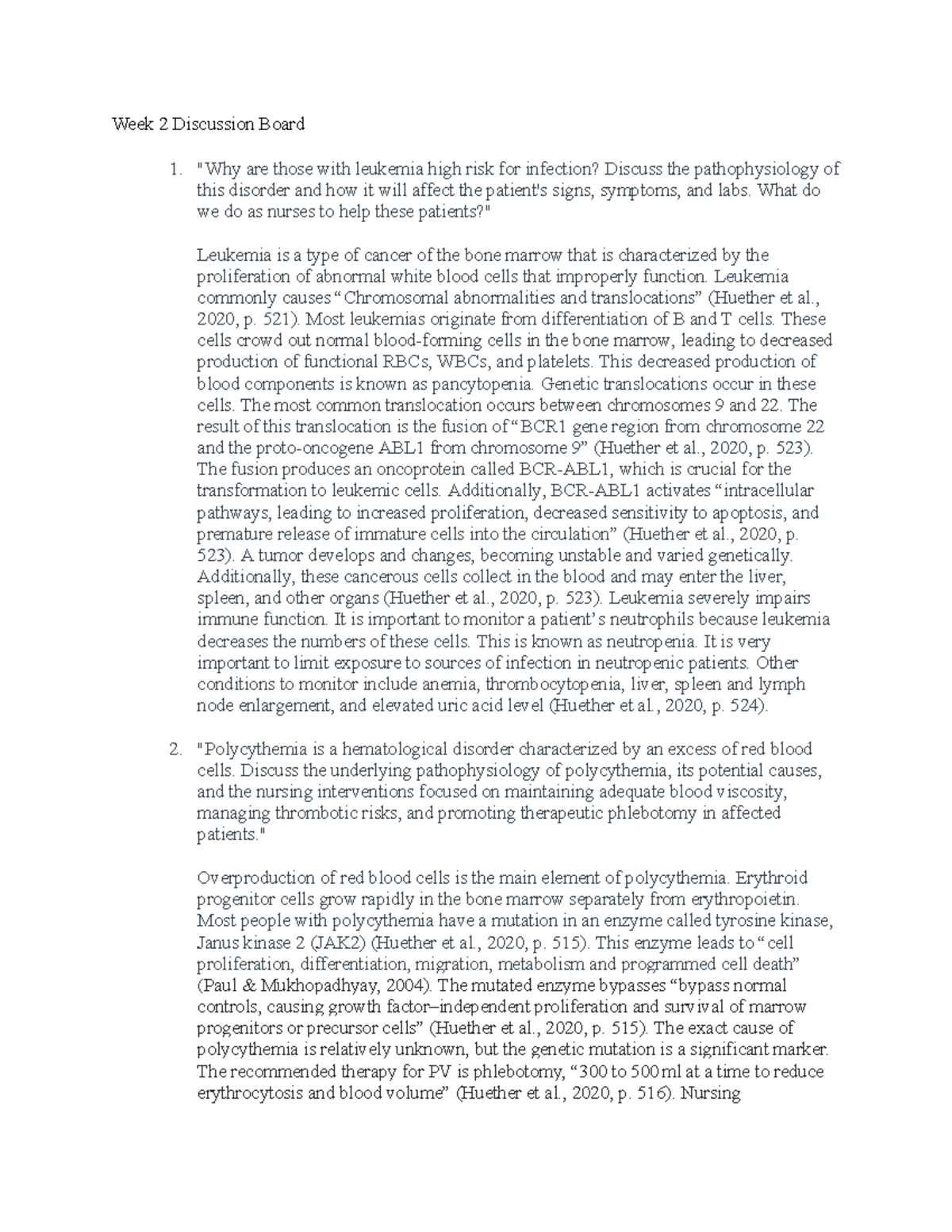 Week 2 DB - Discussion board - Week 2 Discussion Board 1. "Why are ...