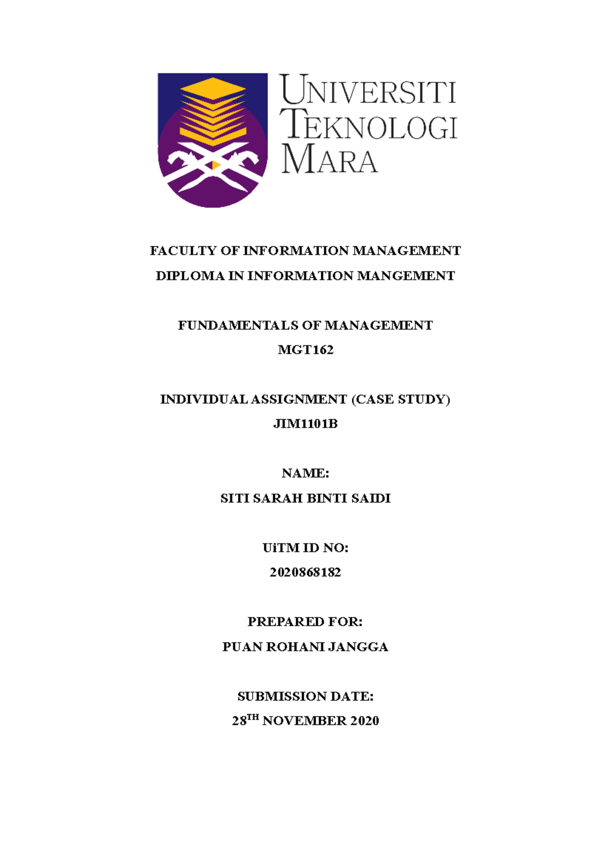 Assignment 1 - FACULTY OF INFORMATION MANAGEMENT DIPLOMA IN INFORMATION ...