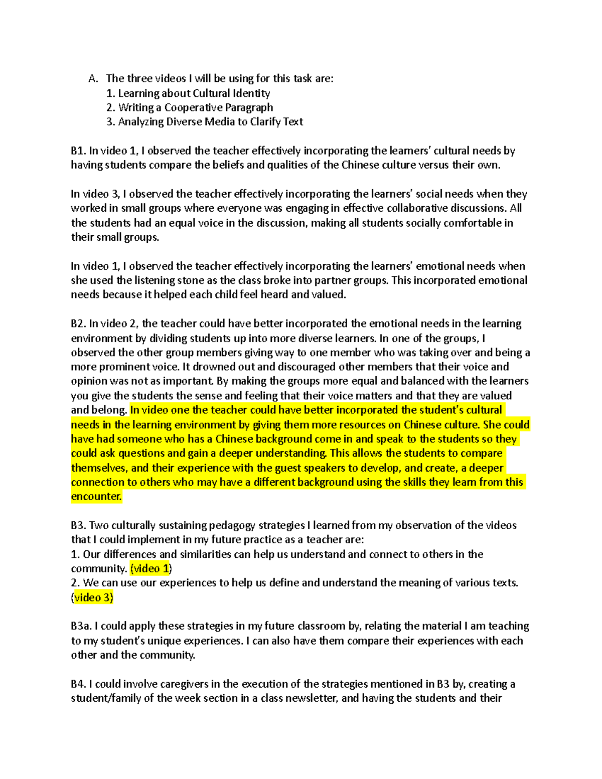 Community Task 1 (1) - PASSED - A. The three videos I will be using for ...