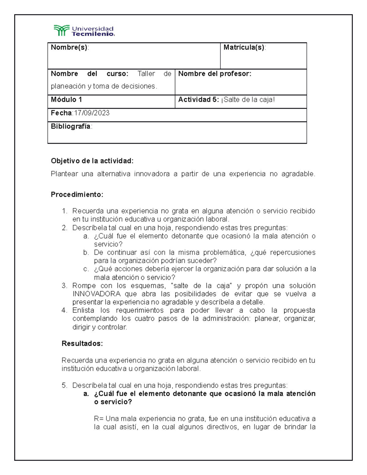 Act 5 taller de planeacion - Nombre(s): Matrícula(s): Nombre del curso ...