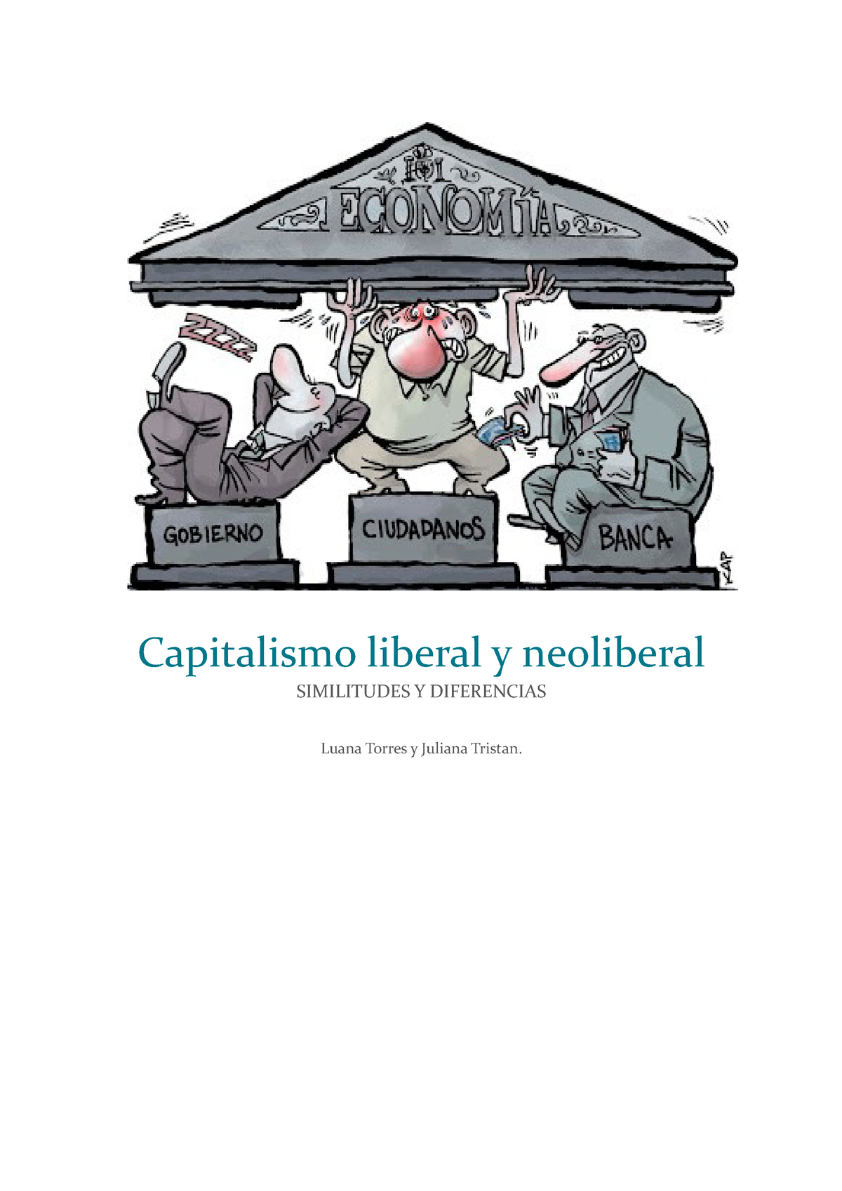 Capitalismo Liberal Y Neoliberal Capitalismo Liberal Y Neoliberal Similitudes Y Diferencias