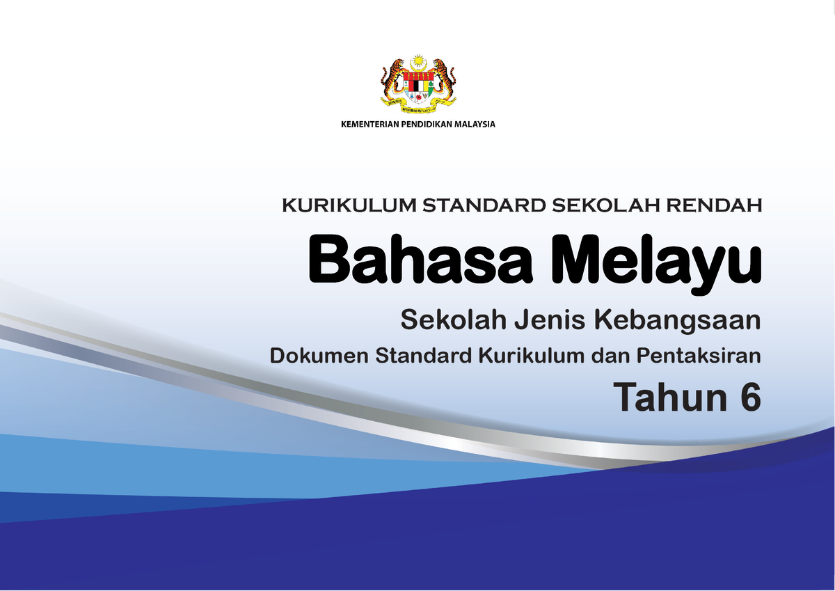 2.DSKP BM Tahun 6 SJK Isbn - Bahasa Melayu Terbitan 2021 Kementerian ...