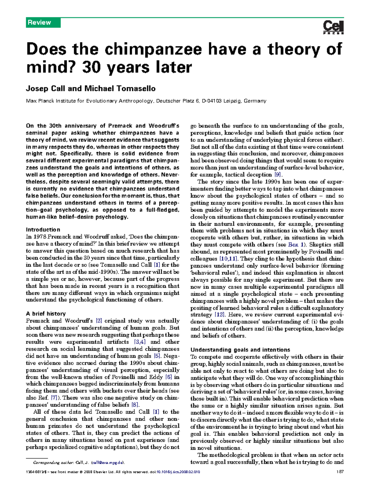 Does chimpanzees have a theory of mind, 30 years later - Does the