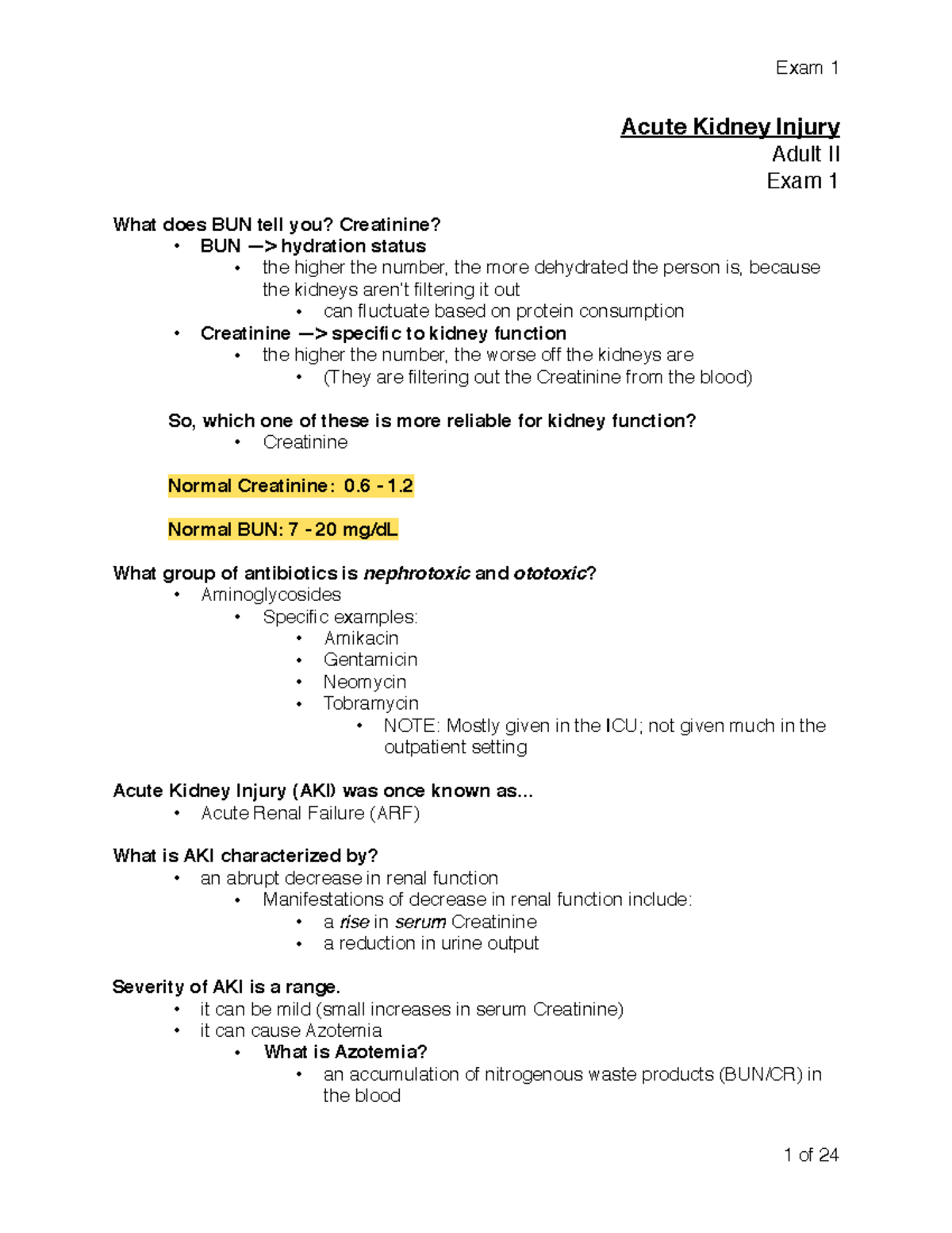 Adult II AKI Acute Kidney Injury Adult II Exam 1 What does BUN tell