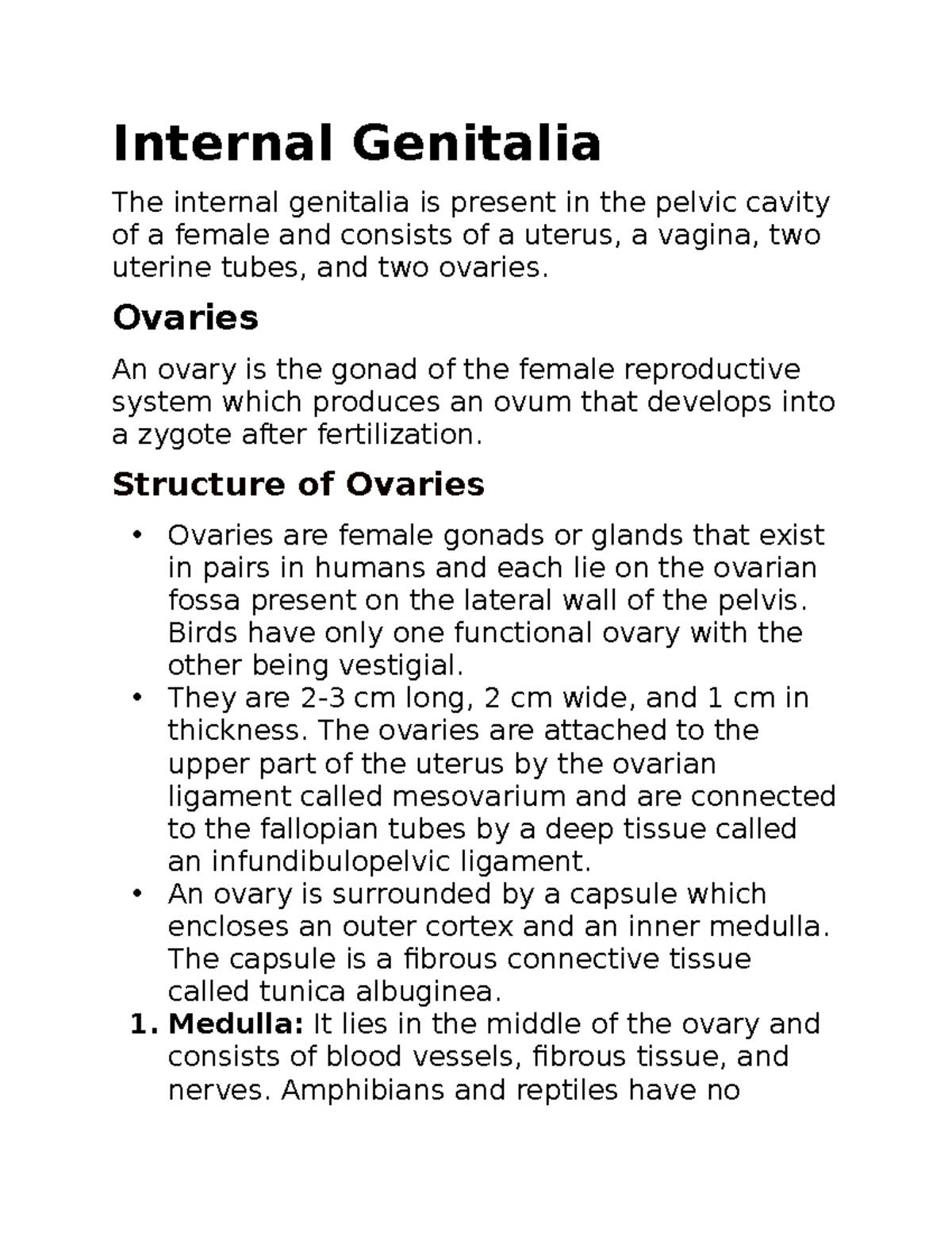 Bio 17 - Notes - Internal Genitalia The Internal Genitalia Is Present 