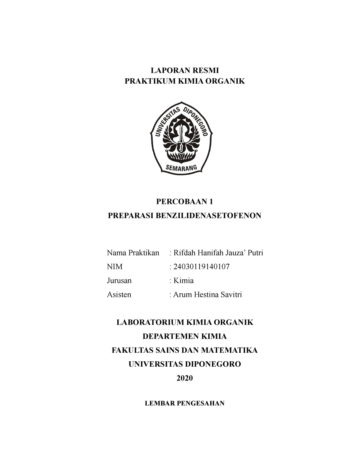 Laporan P1 Rifdah Hanifah JP 24030119140107 - LAPORAN RESMI PRAKTIKUM ...