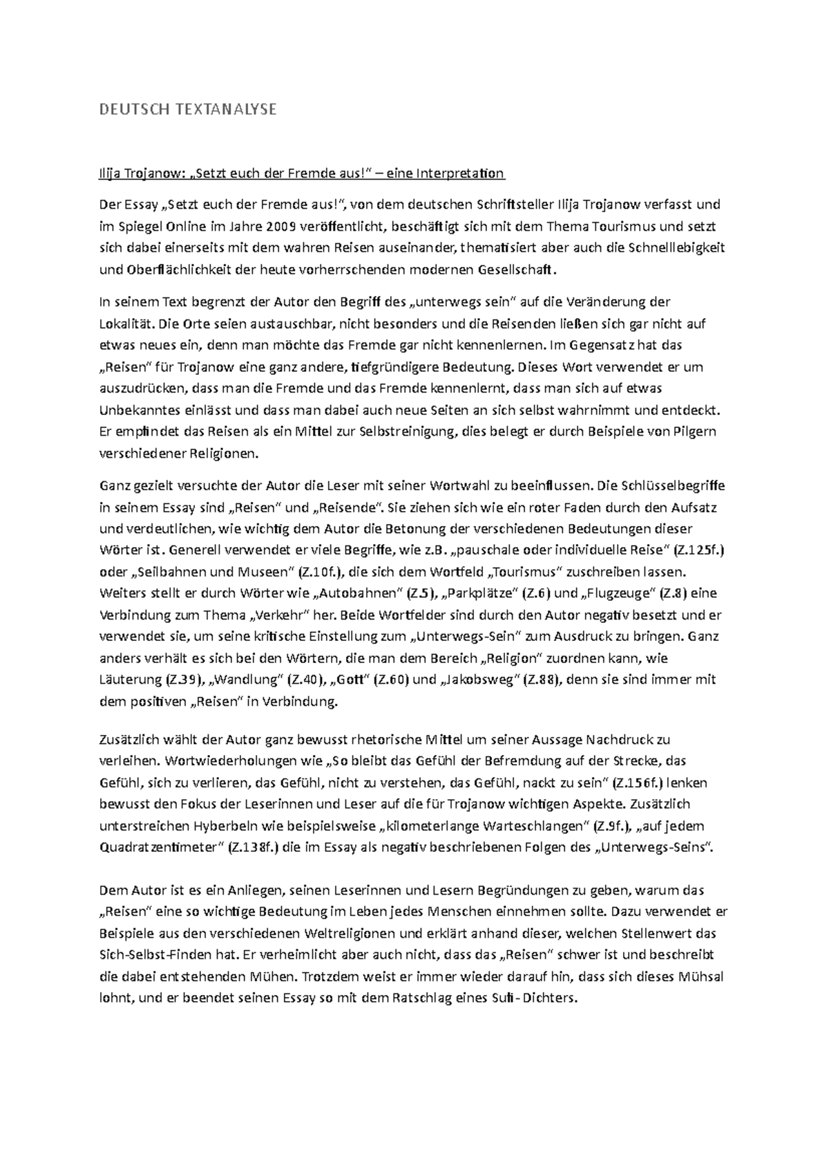 Deutsch Textanalyse Setzt euch der Fremde aus DEUTSCH TEXTANALYSE Ilija Trojanow „Setzt euch