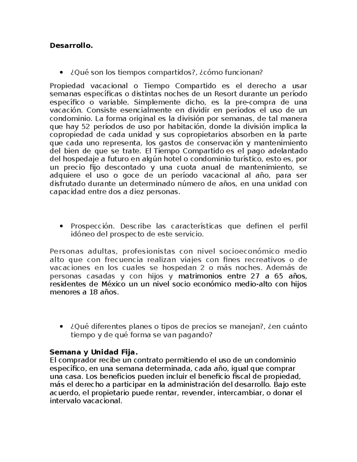 Tiempos compartidos 1 Desarrollo. ¿Qué son los tiempos compartidos?, ¿cómo funcionan