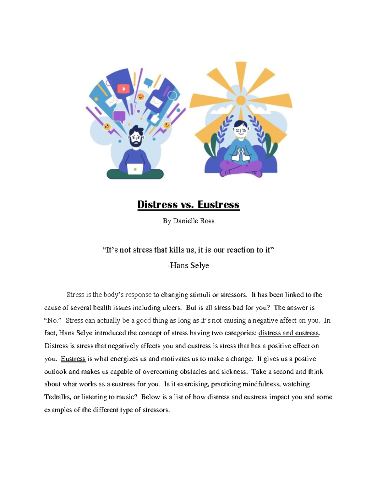 Distress vs eustress blog - Distress vs. Eustress By Danielle Ross “It ...