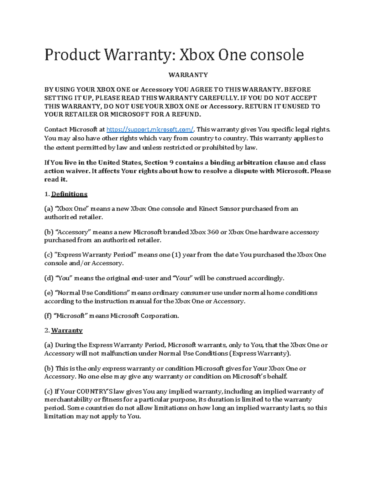 Xbox One Standard Warranty enAU Product Warranty Xbox One console